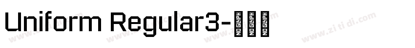 Uniform Regular3字体转换